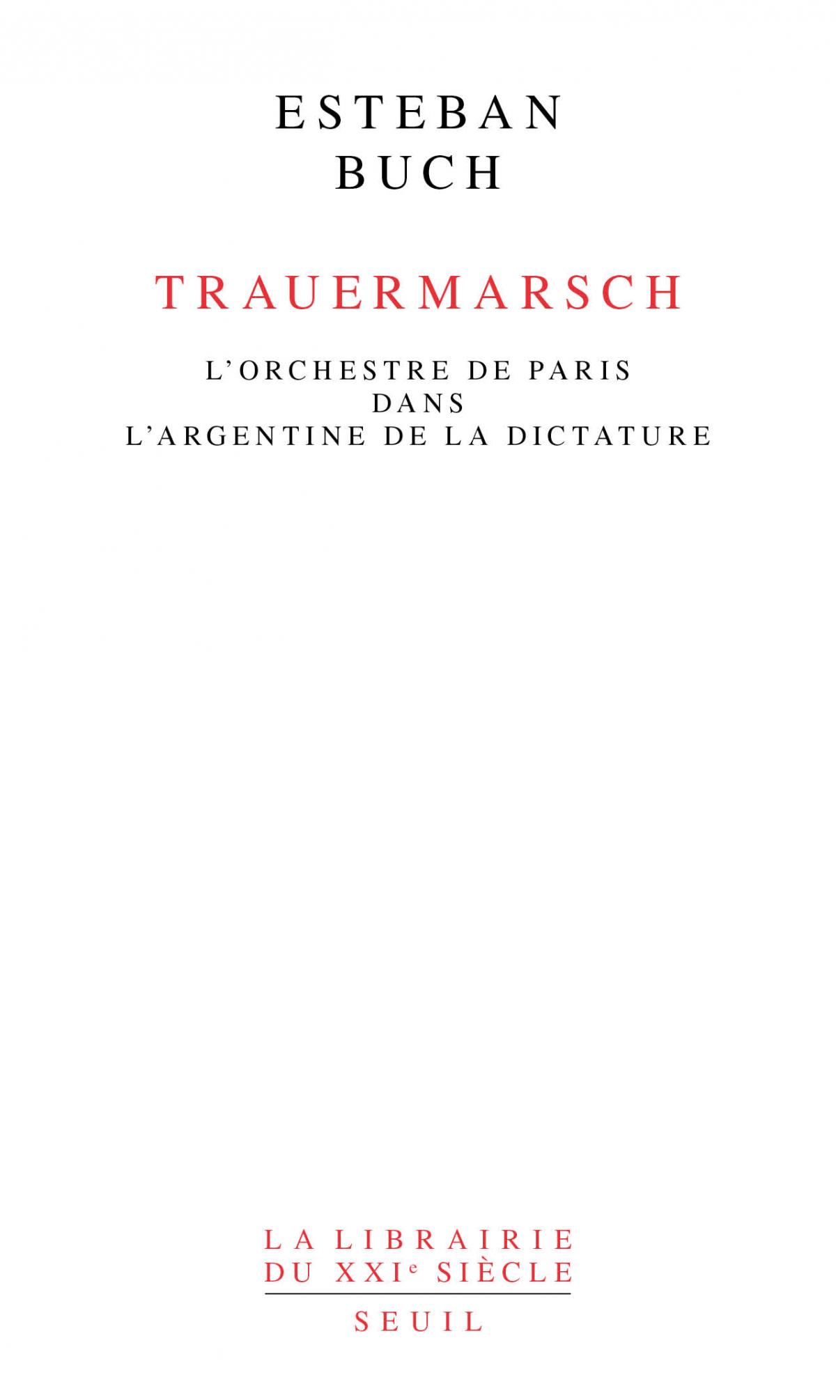 Trauermarsch : L'Orchestre de Paris dans l'Argentine de la dictature