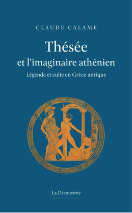 Thésée et l’imaginaire athénien